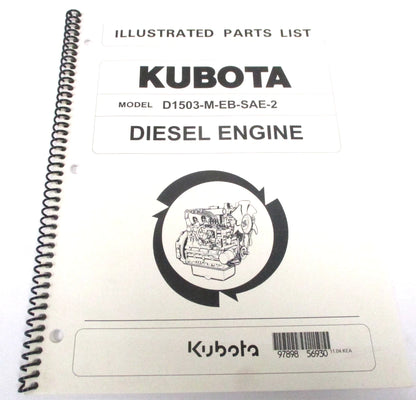 Illustrated Parts List for Kubota D1503-M-EB-SAE-2 Diesel Engine (97898-56930)