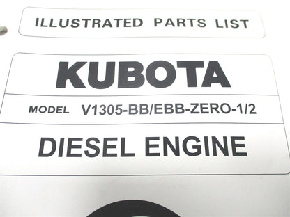 Illustrated Parts List Manual for Kubota V1305-BB/EBB (97898-54890)