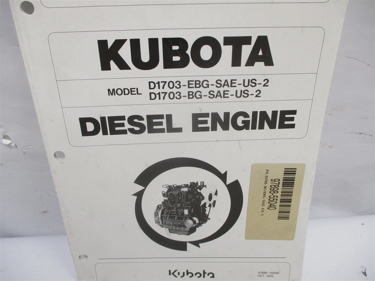 Illustrated Parts List Manual for Kubota D1703-EBG-SAE-US-2 Engines