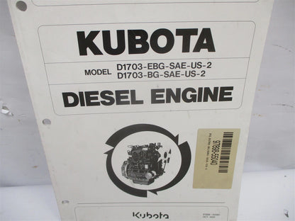Illustrated Parts List Manual for Kubota D1703-EBG-SAE-US-2 Engines
