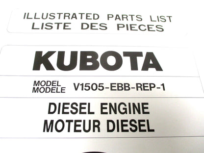 Illustrated Parts List for Kubota V1505-EBB-REP-1 Diesel Engine