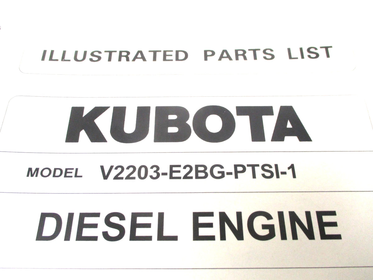 Illustrated Parts List for Kubota V2203-E2BG-PTSI-1 Diesel Engine