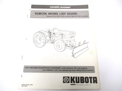 Genuine OEM Owners Manual for Kubota L307 Dozer (70000-70009)