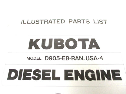 Illustrated Parts List for Kubota D905-EB-RAN (USA-4 Diesel Engine)