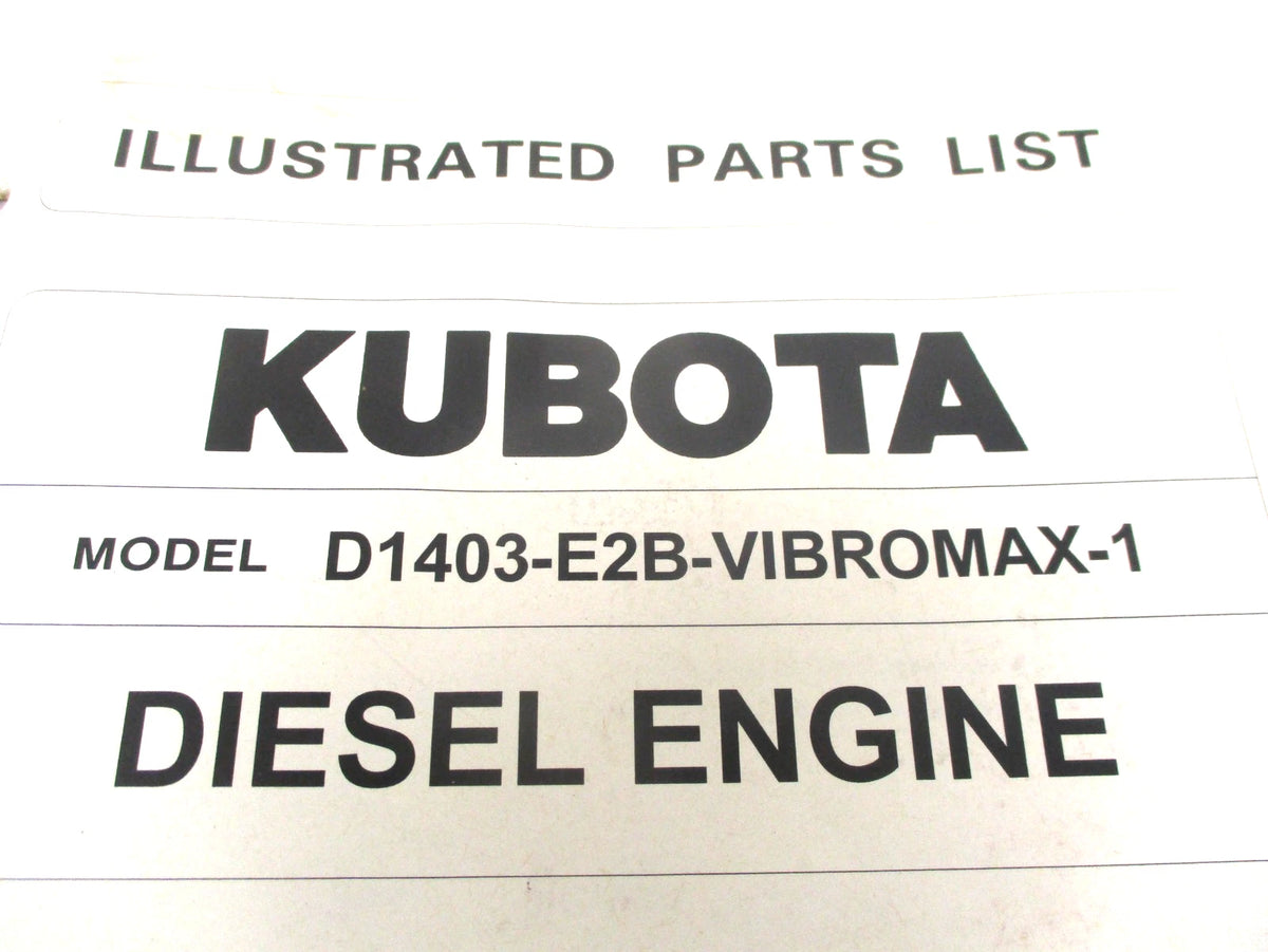 Illustrated Parts List for Kubota D1403-E2B-Vibromax-1 Diesel Engine