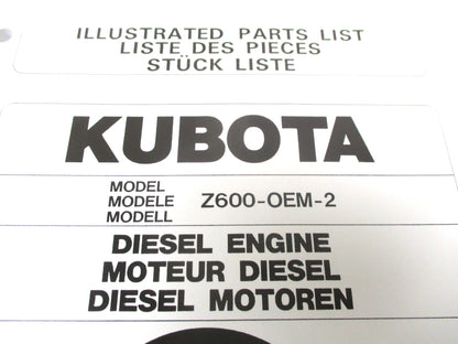 Illustrated Parts List for Kubota Z600 Diesel Engine (OEM 97898-04620)