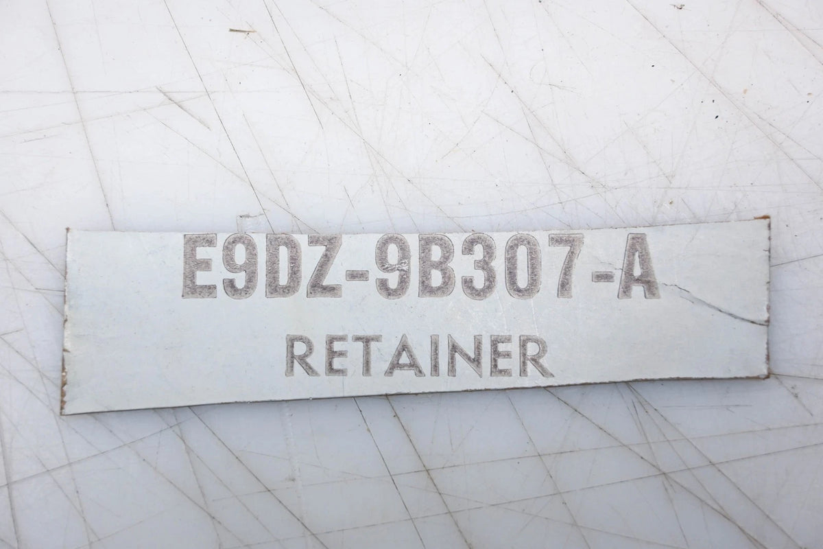 Retainer for Ford (E9DZ-9B307-A)