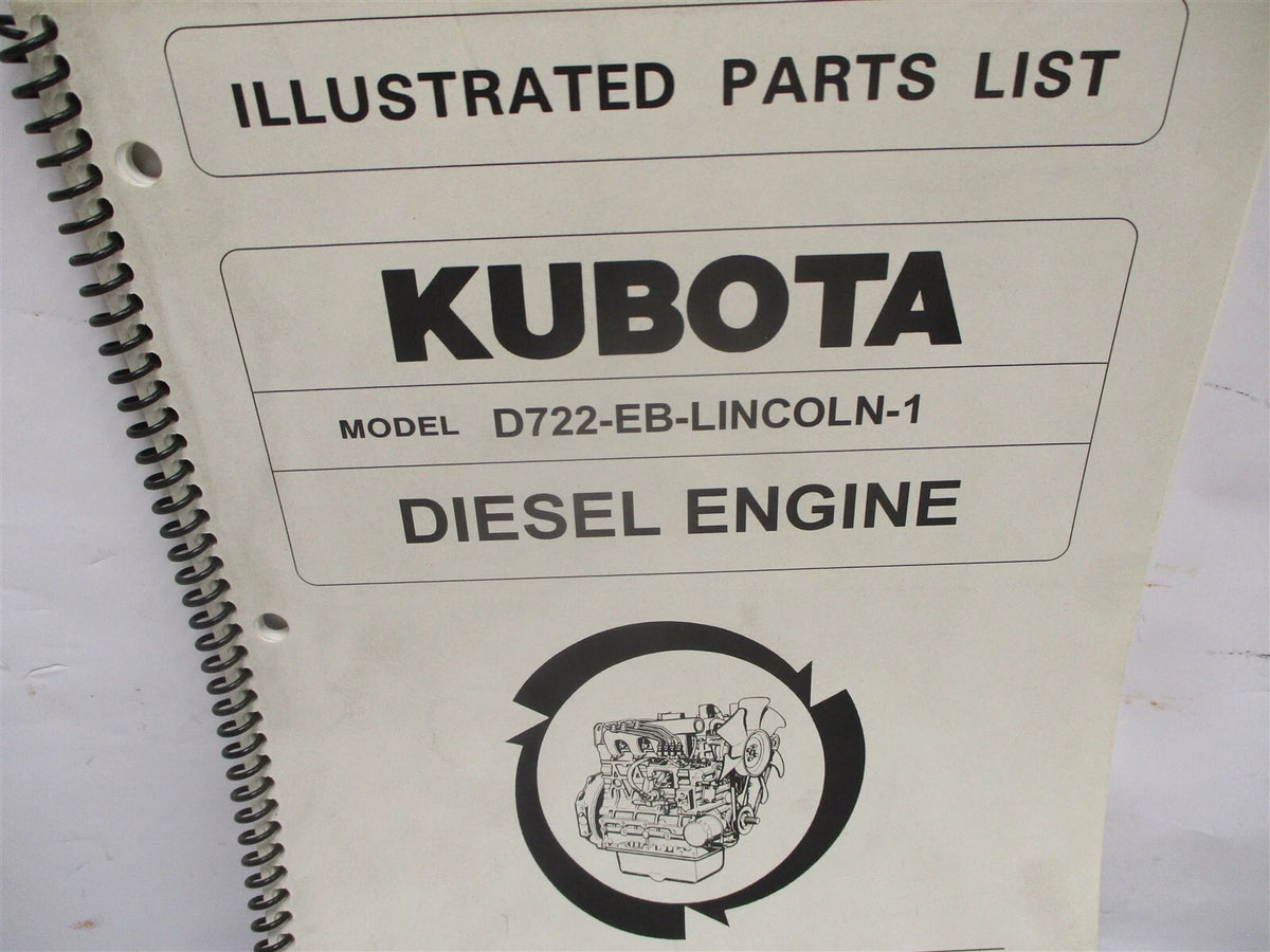 Illustrated Parts List Manual for Kubota D722-EB-Lincoln-1 Engine
