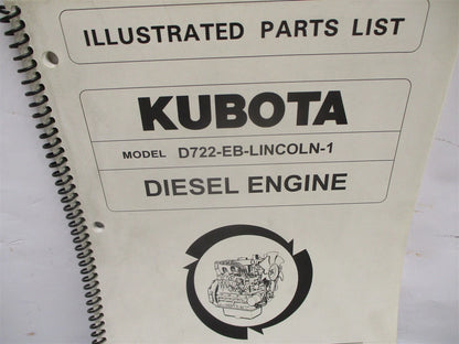 Illustrated Parts List Manual for Kubota D722-EB-Lincoln-1 Engine