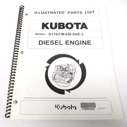 Illustrated Parts List for Kubota D1703-M-EB-SAE-2 Diesel Engine