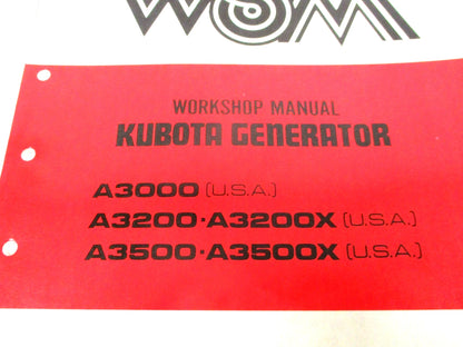 Workshop Manual for Kubota Generator A3000 A3200 A3200X A3500 A3500X (07909-60145)