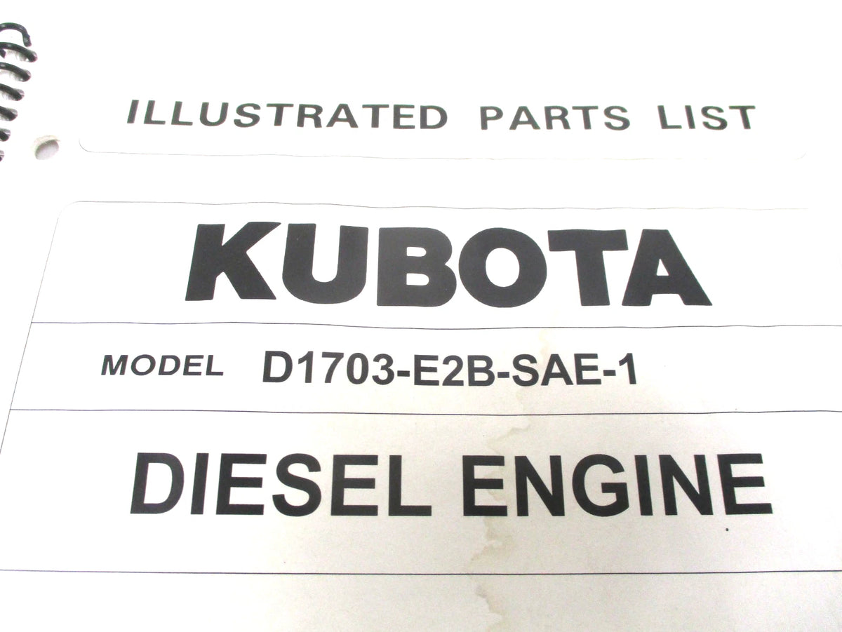 Illustrated Parts List for Kubota D1703-E2B-SAE-1 Diesel Engine