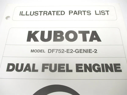 Illustrated Parts List Manual for Kubota DF752-E2-Genie-2 (Dual Fuel)